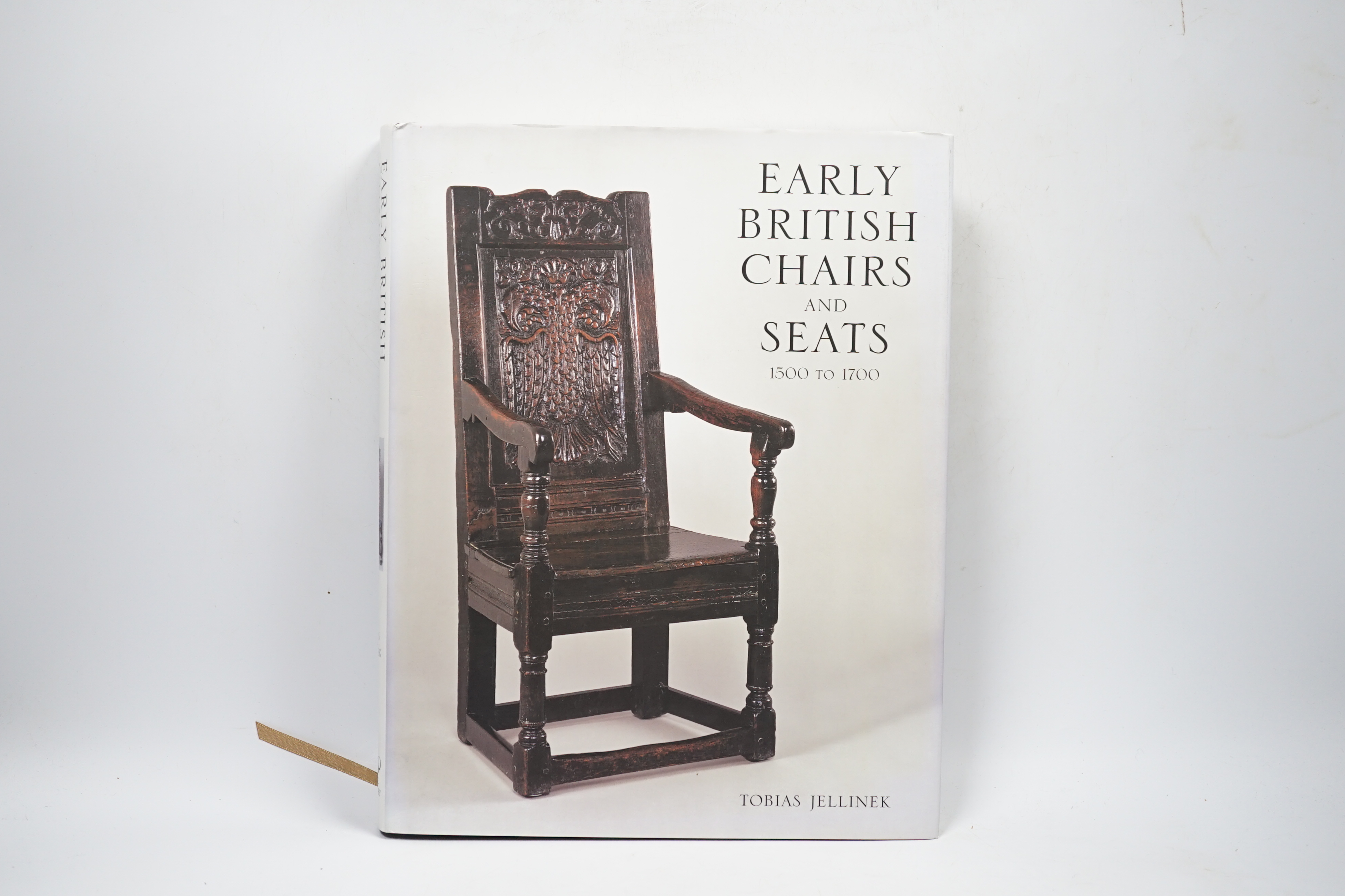 Jellinek, Tobias - Early British Chairs and Seats, Antique Collectors’ Club, 2009